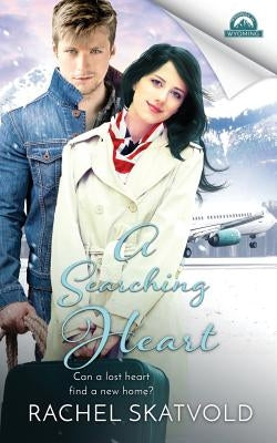A Searching Heart by Dameron-Hill, Erin