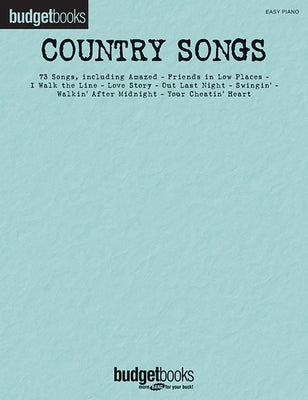 Country Songs: Budget Books by Hal Leonard Corp