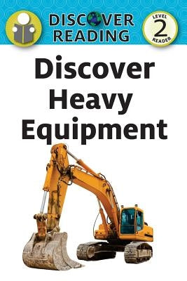 Discover Heavy Equipment by Trane, Amanda