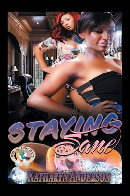 Staying Sane by Anderson, Katharyn