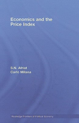 Economics and the Price Index by Afriat, S. N.