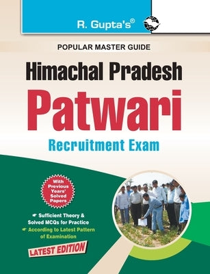 Himachal Pradesh: Patwari Recruitment Exam Guide by Board, Rph Editorial