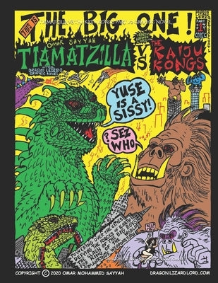 Tiamatzilla vs the Kaiju Kongs graphic novel: Part one of two by Sayyah, Omar