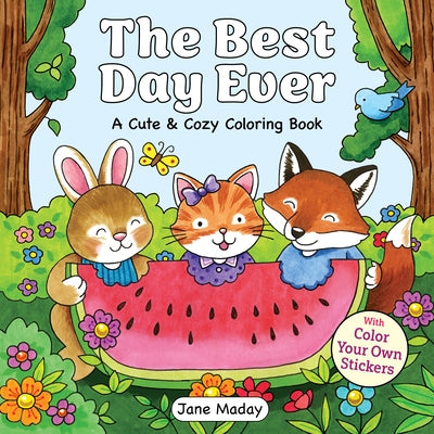 The Best Day Ever by Maday, Jane