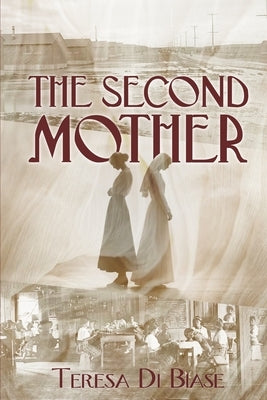 The Second Mother by Di Biase, Teresa