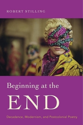 Beginning at the End by Stilling