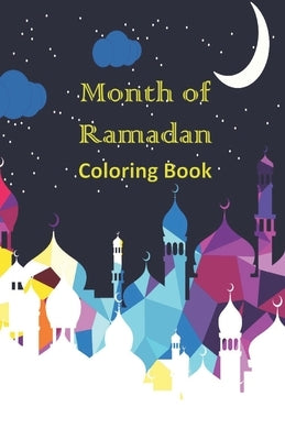 Ramadan: coloring book by Ammash, Fatima