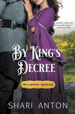 By King's Decree by Anton, Shari