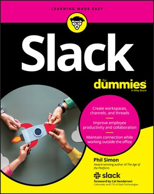Slack for Dummies by Simon, Phil