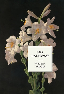 Mrs. Dalloway by Woolf, Virginia