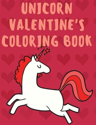 Unicorn Valentine's Coloring Book by Publishing, Cristie