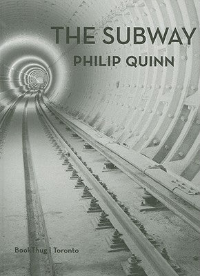 The Subway by Quinn, Philip