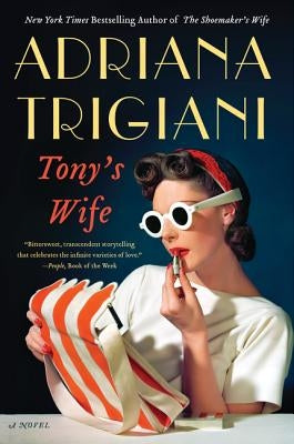 Tony's Wife by Trigiani, Adriana