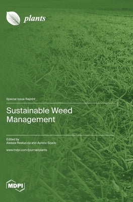 Sustainable Weed Management by Restuccia, Alessia