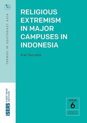 Religious Extremism in Major Campuses in Indonesia by 