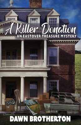 A Killer Donation by Brotherton, Dawn