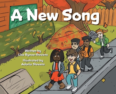 A New Song by Bynoe-Stevens, Lisa