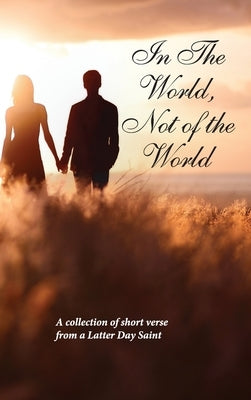 In The World, Not Of The World by Warren, Rod