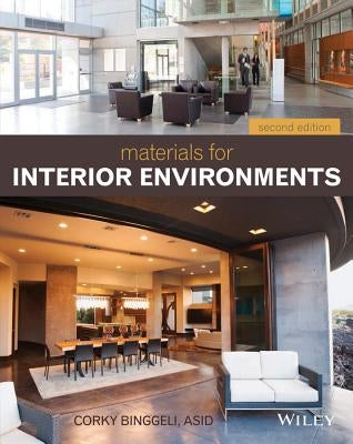 Materials for Interior Environments by Binggeli, Corky