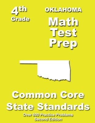 Oklahoma 4th Grade Math Test Prep: Common Core Learning Standards by Treasures, Teachers'