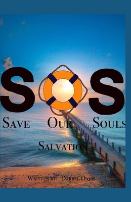 Save Our Souls by Davis, Darrel Glenn
