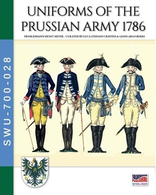 Uniforms of the Prussian army 1786 by Cristini, Luca Stefano