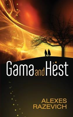 Gama and Hest: An Ahsenthe Cycle companion novella by Razevich, Alexes