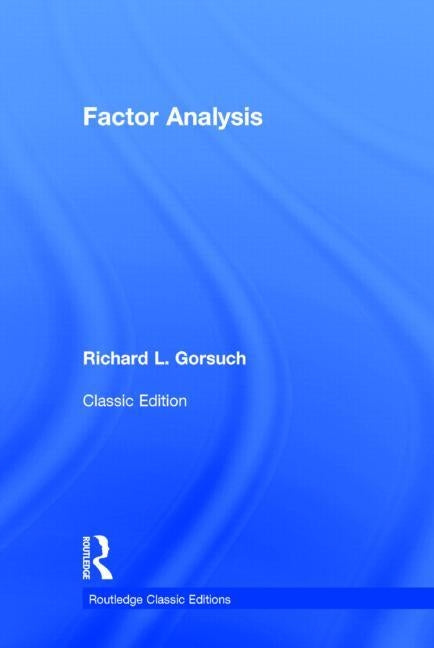 Factor Analysis: Classic Edition by Gorsuch, Richard L.