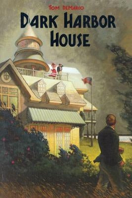 Dark Harbor House by DeMarco, Tom