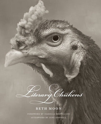 Literary Chickens by Moon, Beth