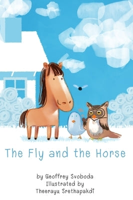 The Fly and the Horse by Svoboda, Geoffrey