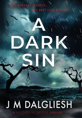 A Dark Sin by Dalgliesh, J. M.