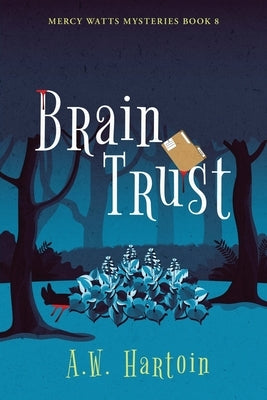 Brain Trust by Hartoin, A. W.