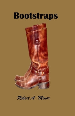 Bootstraps by Minor, Robert