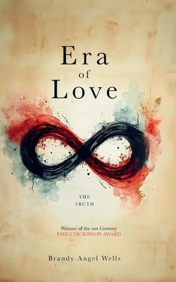 Era of Love by Wells, Brandy Angel