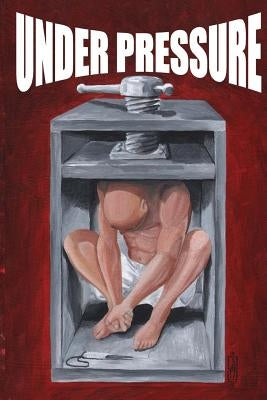 Under Pressure by D.