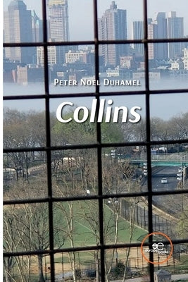 Collins by Duhamel, Peter Noel