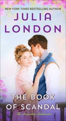 The Book of Scandal by London, Julia