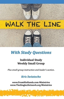 Walk the Line by Swiatocho, Kris