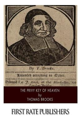 The Privy Key of Heaven by Brooks, Thomas
