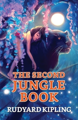 The Second Jungle Book by Kipling, Rudyard