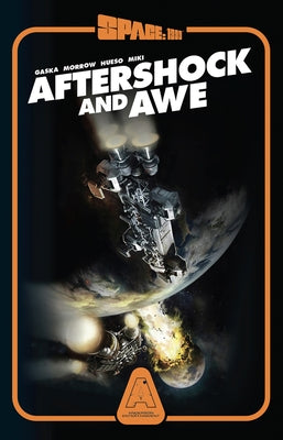 Space: 1999 Aftershock and Awe by Anderson, Gerry Alexander