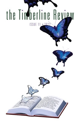 The Timberline Review: Transformation by Writers, Willamette