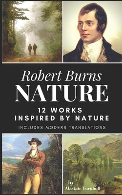 Robert Burns - Nature: 12 Works Inspired By Nature by Turnbull, Alastair
