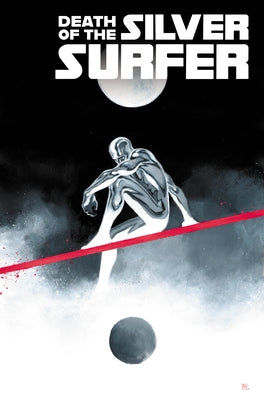 Death of the Silver Surfer by Pak, Greg