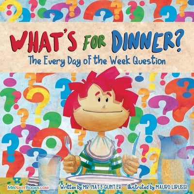 What's for Dinner Children's Book by Gunter, Nate