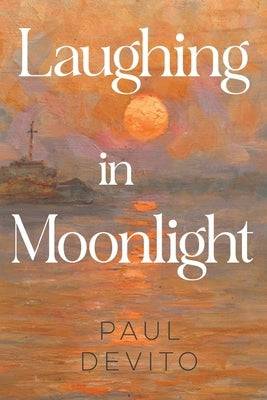 Laughing in Moonlight by DeVito, Paul