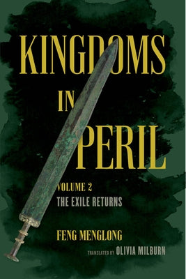 Kingdoms in Peril, Volume 2: The Exile Returns by Milburn, Olivia
