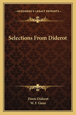 Selections From Diderot by Diderot, Denis