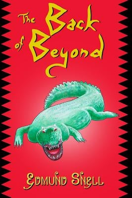 The Back of Beyond by Pelan, John